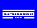 Brighter Borough Music Radio
