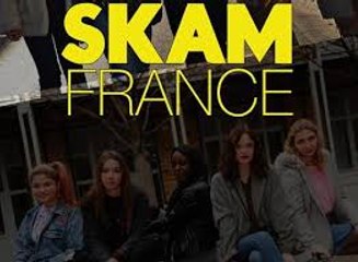 Skam FR (S1E1) Saison 1 Episode 1 Épisode complet