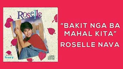 Roselle Nava  Bakit Nga Ba Mahal Kita  Official Lyric Video