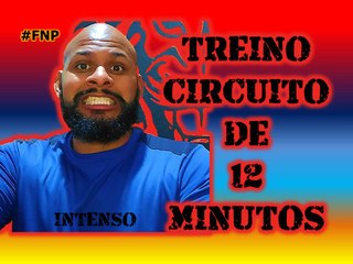 TREINO CIRCUITO DE 12 MINUTOS #FocoNoProgresso