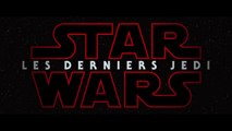 Star Wars : Les Derniers Jedi - Bande-Annonce 2 VOST