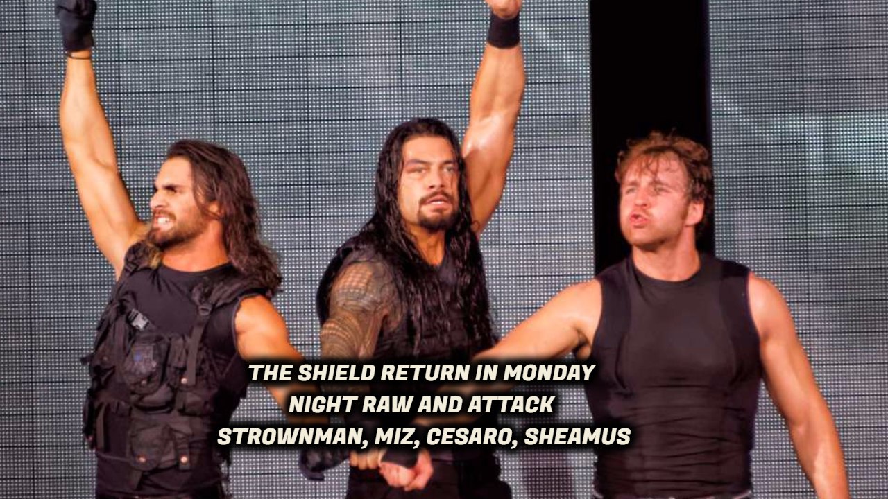 The Shield Return | and Attacked Barun, Miz, Cesaro and Sheamus