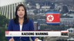 Seoul warns N. Korea restarting operations in Kaesong violates property rights