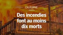 En Californie, les images aériennes des incendies dévastateurs