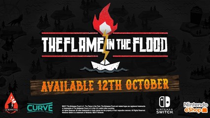 The Flame in the Flood: Nintendo Switch Trailer