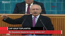 Kılıçdaroğlu:'Bir büyükelçi böyle bir karar alabilir mi?'