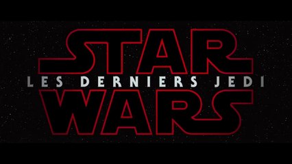 STAR WARS 8 LES DERNIERS JEDI Bande Annonce 2 VF