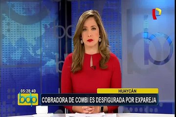 Huaycán: cobradora de combi es desfigurada tras ataque de su expareja