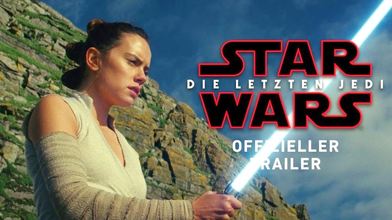 Star Wars: Die letzten Jedi - Offizieller Trailer (Deutsch | German) 2017