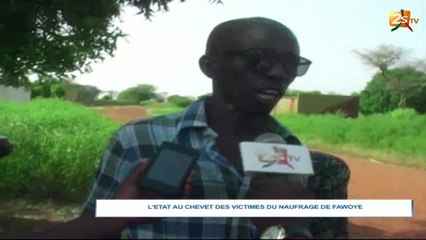 L'ETAT AU CHEVET DES VICTIMES DU NAUFRAGE DE FAWOYE