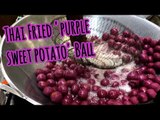 how to make Thai Style Organic purple sweet  Potato fried dough