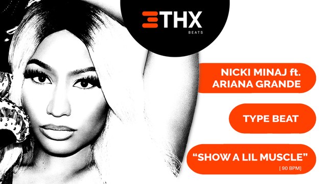 Pop Beat | Show A Lil Muscle | Nicki Minaj Ft. Ariana Grande x Meghan Trainor | Prod. @THXBEATS