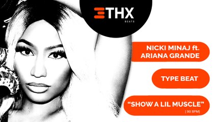 Pop Beat | "Show A Lil Muscle" | Nicki Minaj Ft. Ariana Grande x Meghan Trainor | Prod. @THXBEATS