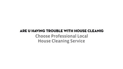 How Can Find Best House cleaning services Chicago IL