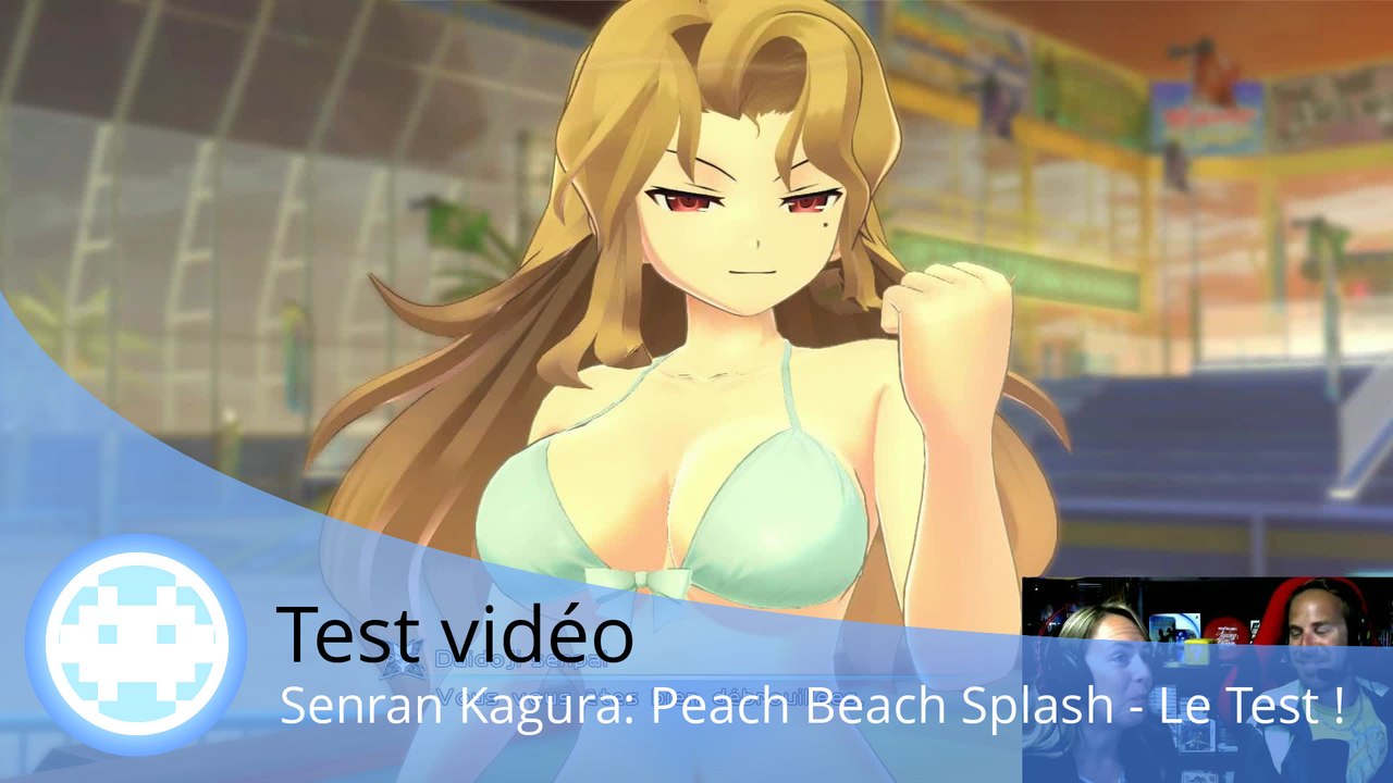 Test vidéo - Senran Kagura: Peach Beach Splash - Un jeu qui a de la profondeur ?
