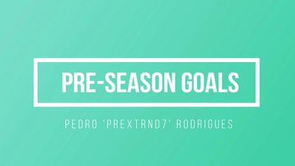 Pre-Season Goals - prExtrnd7 - FIFA 18 [PRO CLUBS]