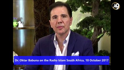 Dr. Oktar Babuna on the Radio Islam South Africa, 10 October 2017