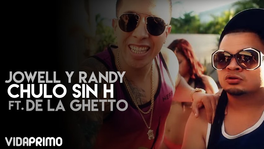 Chulo Sin H ft. De La Ghetto [Official Video]