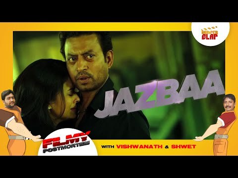Film Review: JAZBAA Aishwarya Rai Bachchan | Irrfan Khan and Shabana Azmi - Filmy Postmortem