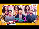 Pyaar Ka Punchnama 2 | Kartik Aaryan | Nushrat Bharucha Directed By Luv Ranjan- Filmy Postmortem