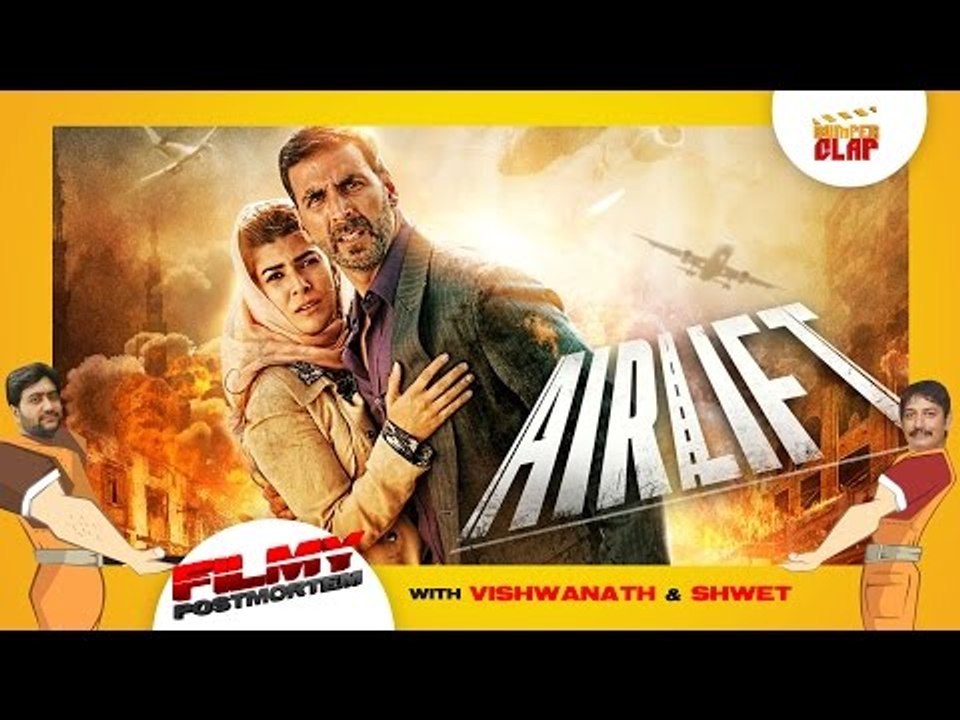 AIRLIFT | Akshay Kumar |  Nimrat Kaur | Directed by Raja Krishna Menon