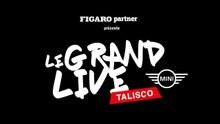 Figaro Partner - Revivez Le Grand Live de Talisco
