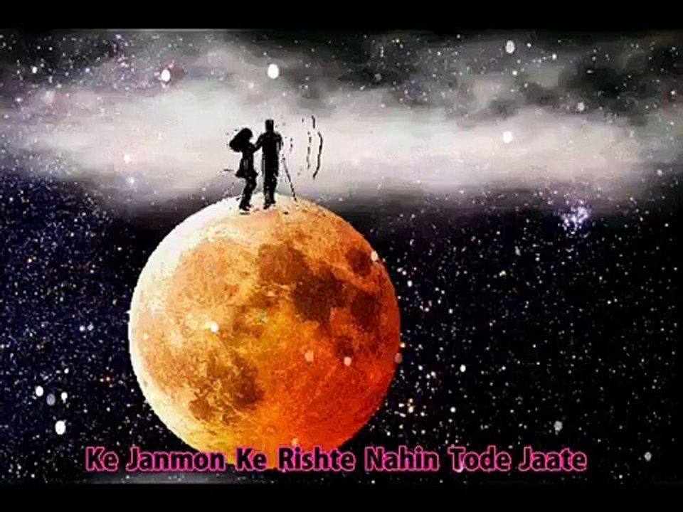 ae janmo ke rishte nahi hode jate
