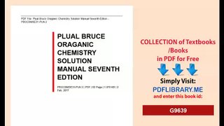 Plual Bruce  Oraganic Chemistry Solution  Manual Seventh Edtion