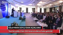 Süleyman Soylu: Son bir yılda 2 bin 242 terörist etkisiz hale getirildi