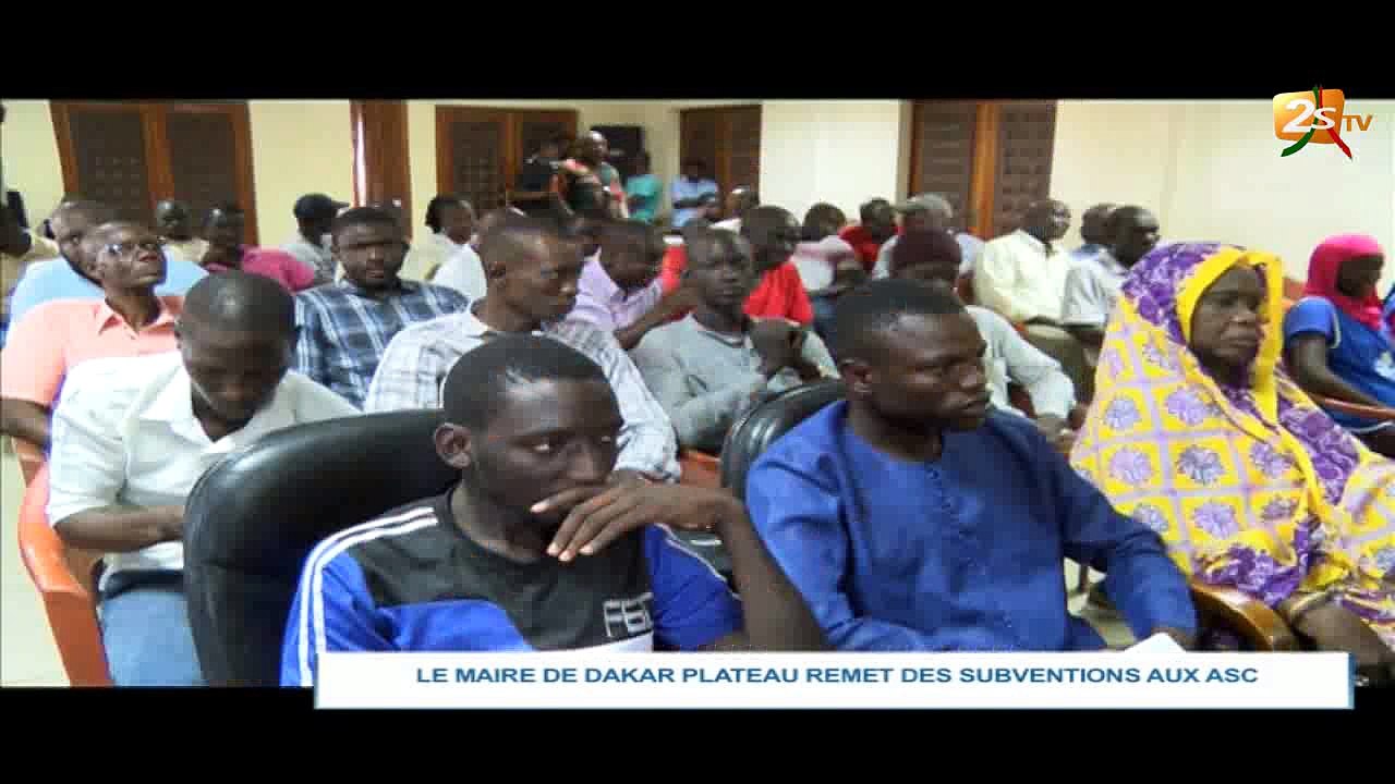 LE MAIRE DE DAKAR PLATEAU REMET DES SUBVENTIONS AUX ASC