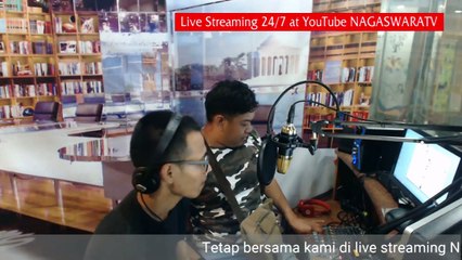 Siaran langsung lagu Indonesia terpopuler 24⁄7 NAGASWARATV