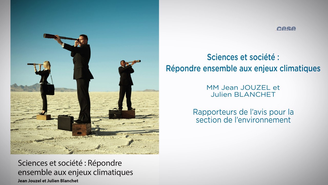 Sciences et société : répondre ensemble aux enjeux climatiques - cese