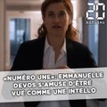 «Numéro Une»: Emmanuelle Devos s'amuse d'être considérée comme «intello»