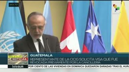 Jefe de la CICIG solicita visa revocada a Cancillería de Guatemala