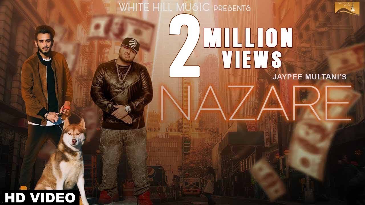 Latest Punjabi Songs - Nazare - HD(Full Song) - Jaypee Multani ft Deep Jandu - Pav Dharia - New Punjabi Songs - PK hungama mASTI Official Channel
