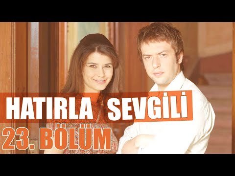Hatırla Sevgili 23. Bölüm - atv