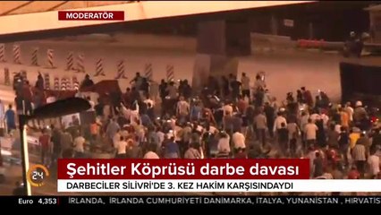 15 Temmuz Şehitler Köprüsü darbe davası