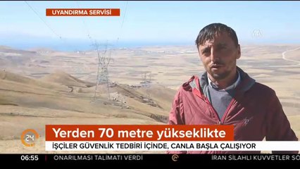 Yerden 70 metre yüksekte