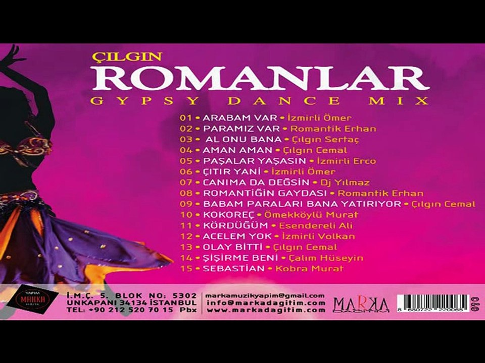 Çılgın Romanlar / Al Onu Bana