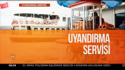 Uyandırma Servisi başladı