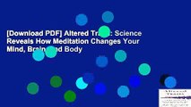 [Download PDF] Altered Traits: Science Reveals How Meditation Changes Your Mind, Brain, and Body