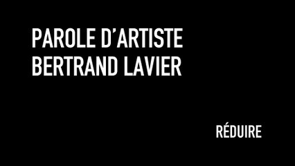 MOOC L’art moderne et contemporain en 5 gestes - RÉDUIRE - Parole d’artiste