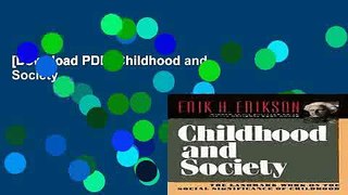 [Download PDF] Childhood and Society