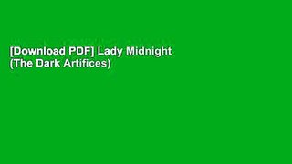 [Download PDF] Lady Midnight (The Dark Artifices)