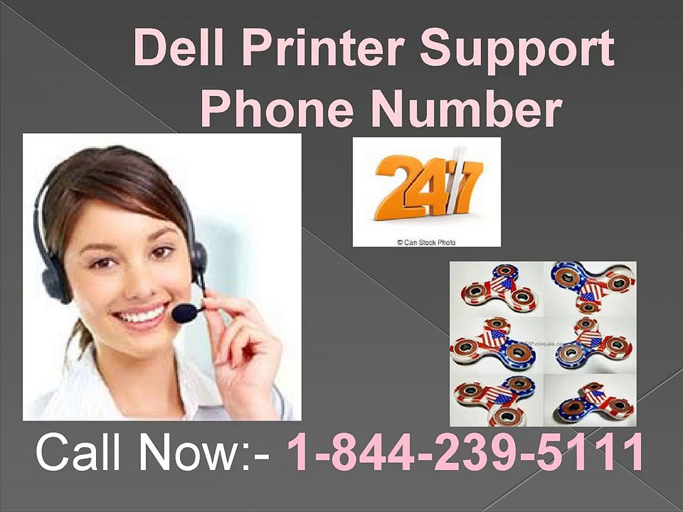Dell Printer Support @1-844-239-5111
