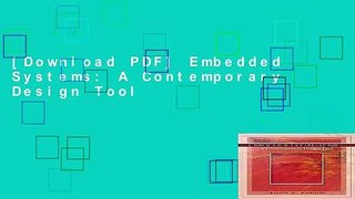[Download PDF] Embedded Systems: A Contemporary Design Tool