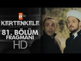 Kertenkele 'Yeniden Doğuş' 81. Bölüm Fragmanı - atv