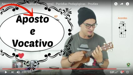 Aposto e Vocativo - Garota de Ipanema - Paródias Pedagógicas - ProAlex