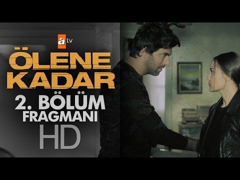 Ölene Kadar 2. Bölüm Fragmanı - atv