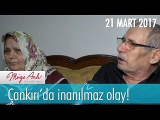 Çankırı'da inanılmaz olay! - Müge Anlı İle Tatlı Sert 21 Mart 2017 - 1805. Bölüm - atv
